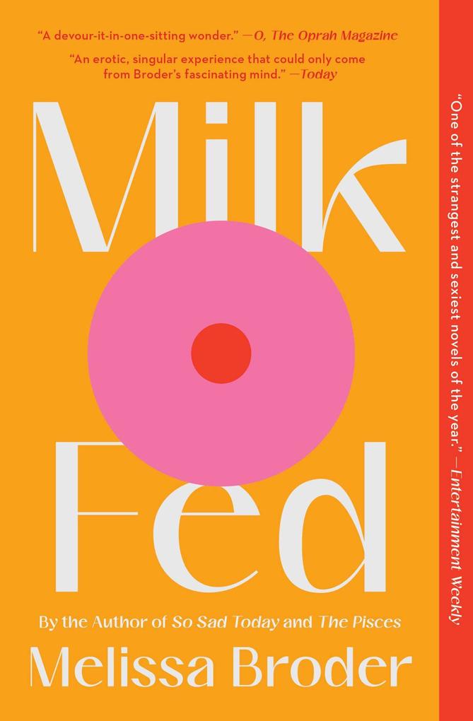Weitere Ansicht: Milk Fed | Melissa Broder