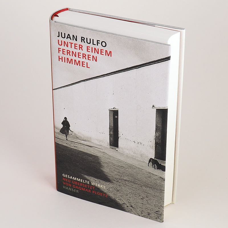 Weitere Ansicht: Unter einem ferneren Himmel | Juan Rulfo