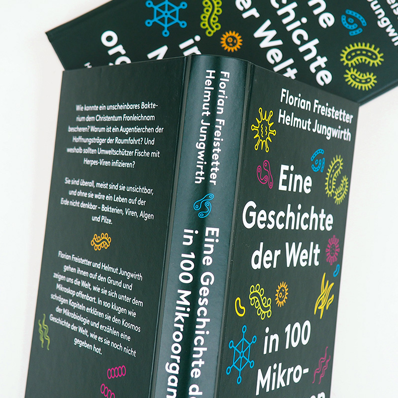 Weitere Ansicht: Eine Geschichte der Welt in 100 Mikroorganismen | Florian Freistetter, Helmut Jungwirth
