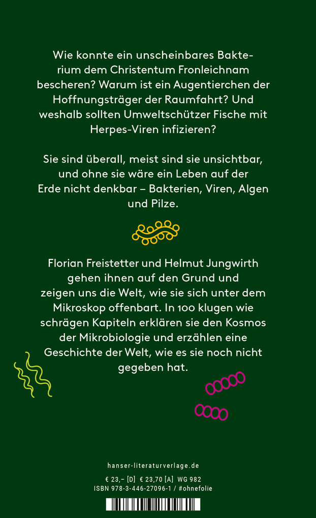 Weitere Ansicht: Eine Geschichte der Welt in 100 Mikroorganismen | Florian Freistetter, Helmut Jungwirth