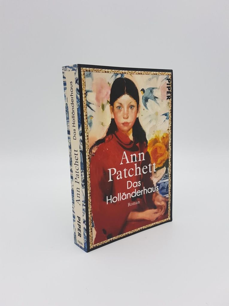 Weitere Ansicht: Das Holländerhaus | Ann Patchett