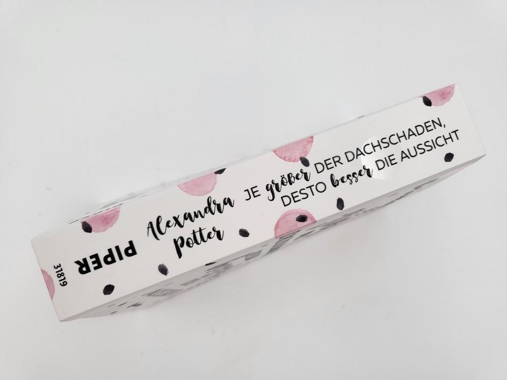 Weitere Ansicht: Je größer der Dachschaden, desto besser die Aussicht | Alexandra Potter