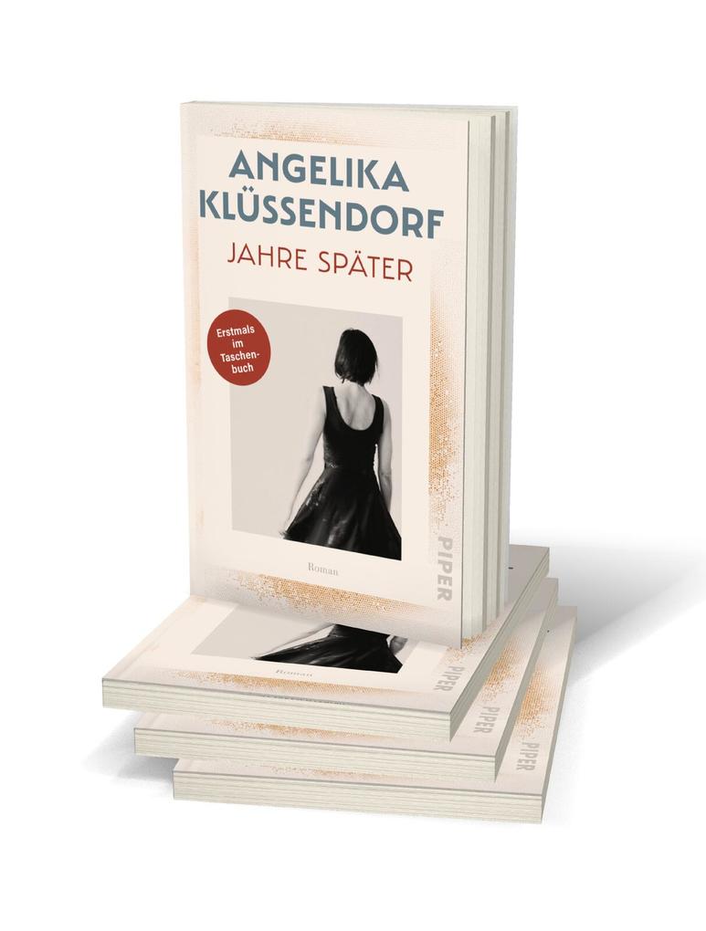 Weitere Ansicht: Jahre später | Angelika Klüssendorf