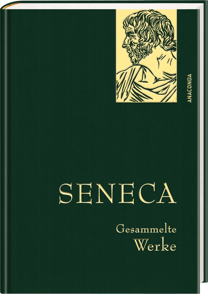 Weitere Ansicht: Seneca, Gesammelte Werke | Seneca