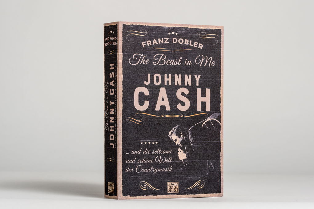 Weitere Ansicht: The Beast in Me. Johnny Cash | Franz Dobler