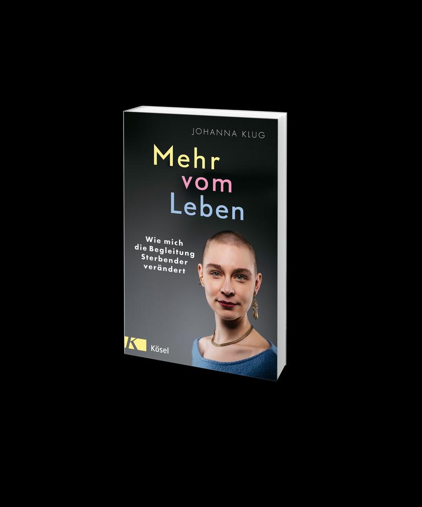 Weitere Ansicht: Mehr vom Leben | Johanna Klug