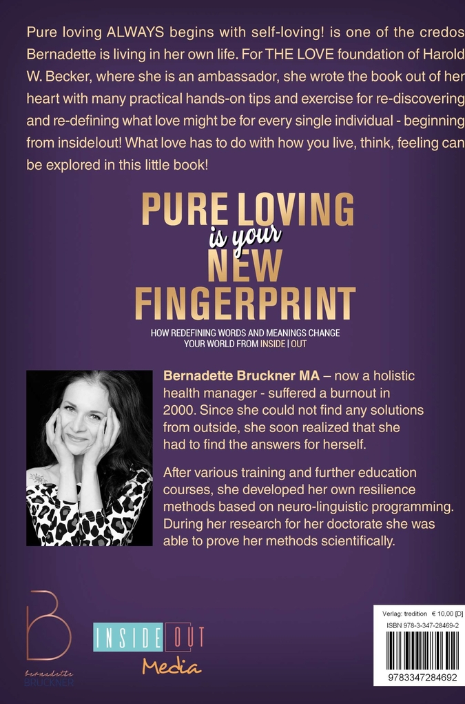 Weitere Ansicht: Pure loving IS our new fingerprint | Bernadette Bruckner