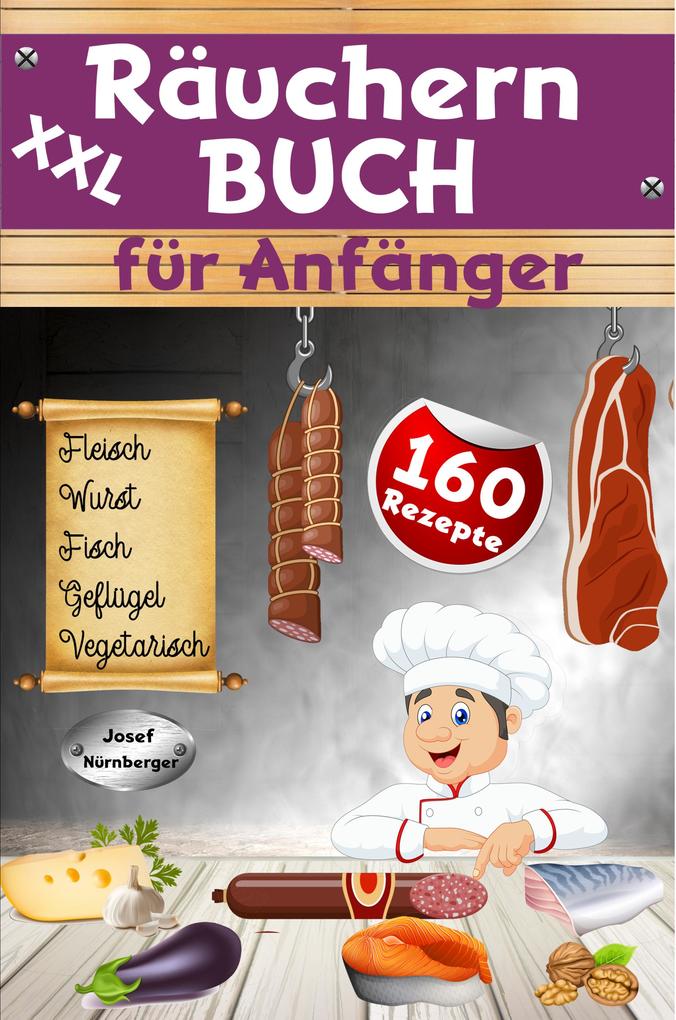 Produktbild: XXL Räuchern Buch für Anfänger | Josef Nürnberger