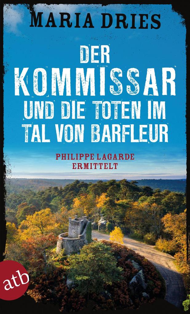 Produktbild: Der Kommissar und die Toten im Tal von Barfleur | Maria Dries