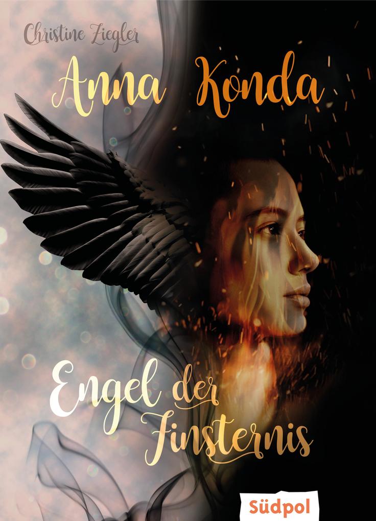 Produktbild: Anna Konda - Engel der Finsternis | Christine Ziegler
