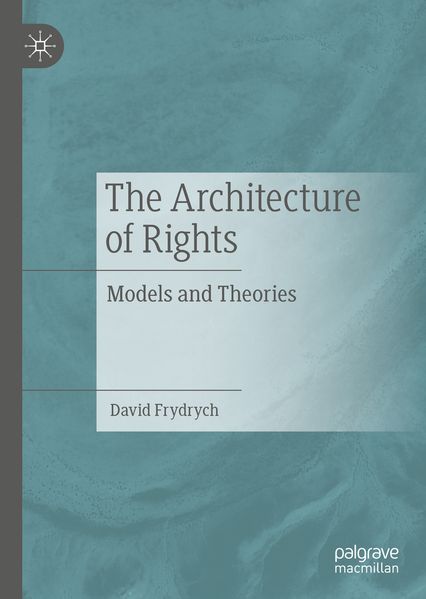 Produktbild: The Architecture of Rights | David Frydrych