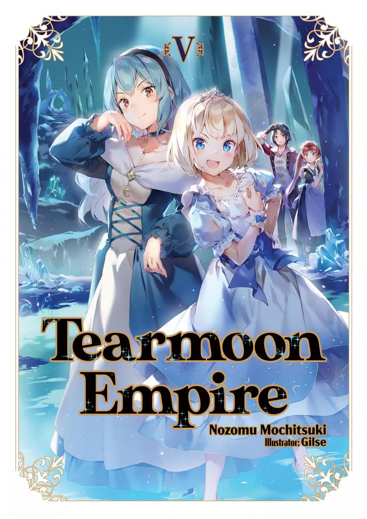 Produktbild: Tearmoon Empire: Volume 5 | Nozomu Mochitsuki