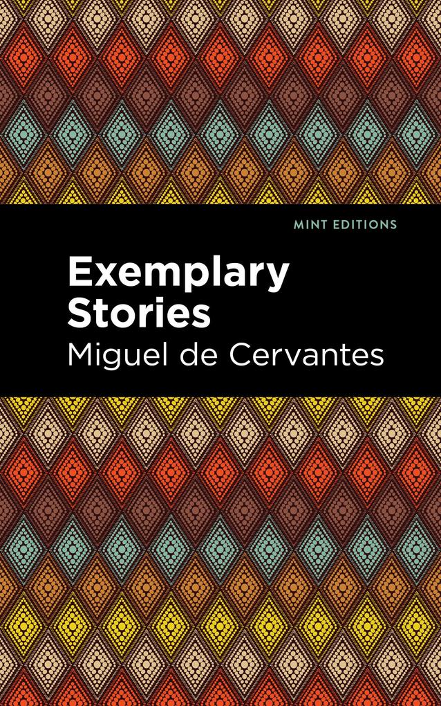 Produktbild: Exemplary Stories | Miguel de Cervantes