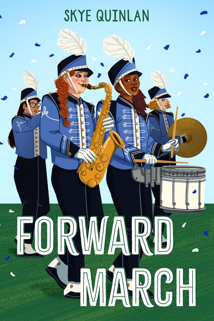 Produktbild: Forward March | Skye Quinlan