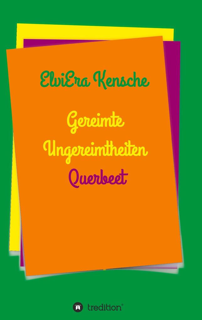 Produktbild: Gereimte Ungereimtheiten | Elviera Kensche