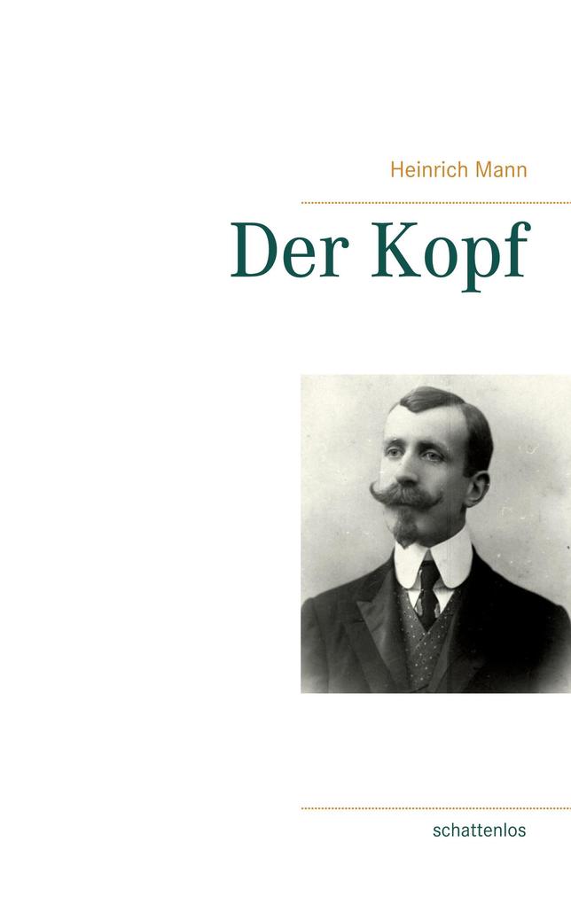 Produktbild: Der Kopf | Heinrich Mann