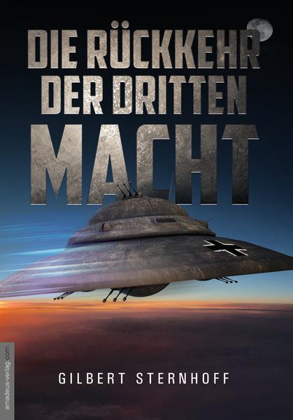 Produktbild: Die Rückkehr der Dritten Macht | Gilbert Sternhoff