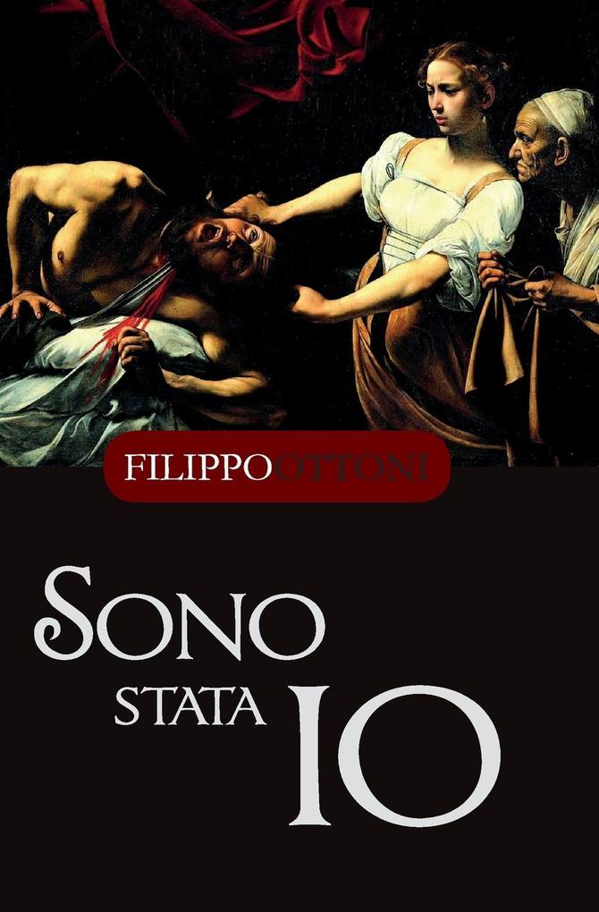 Produktbild: Sono stata io | Filippo Ottoni