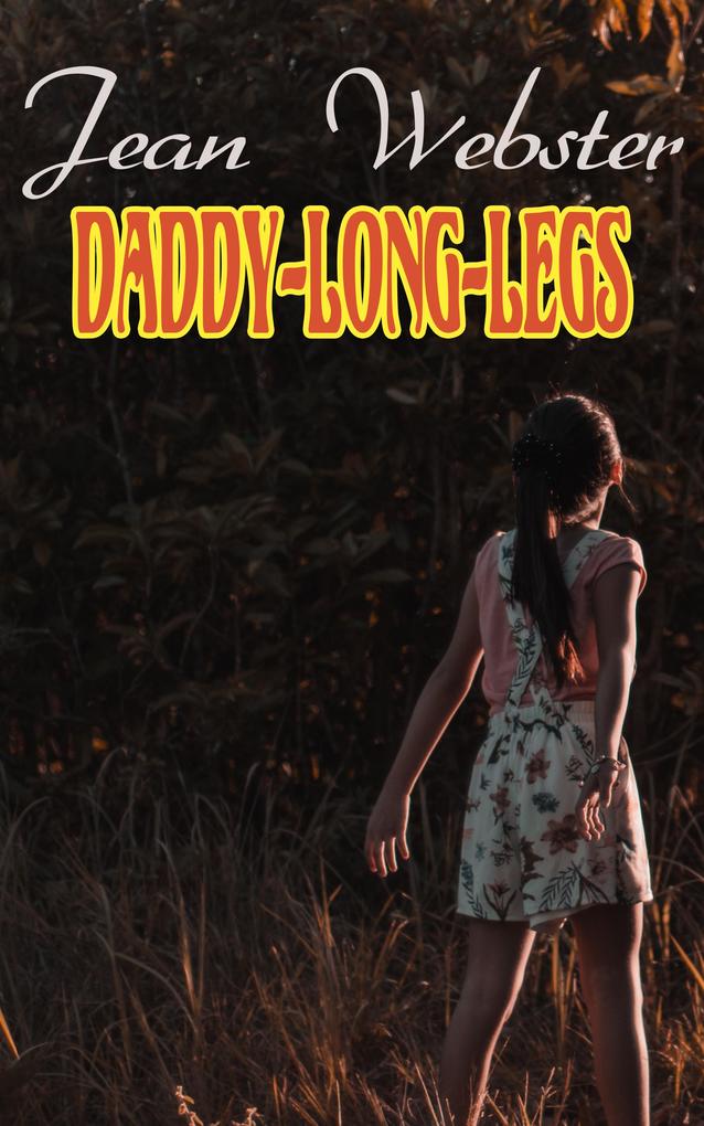 Produktbild: Daddy-Long-Legs | Jean Webster
