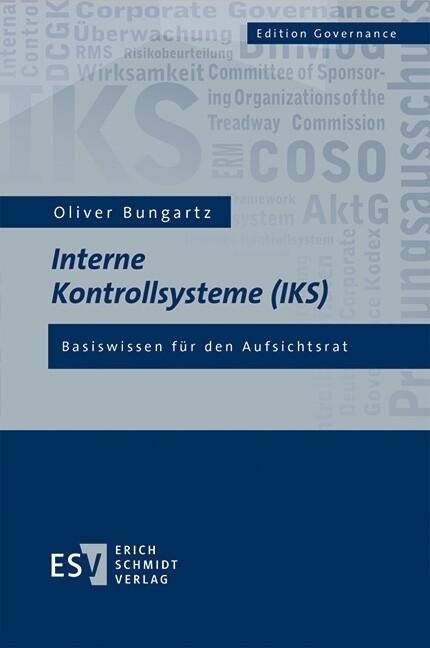 Produktbild: Interne Kontrollsysteme (IKS) | Oliver Bungartz