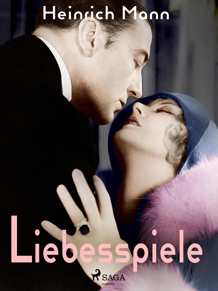 Produktbild: Liebesspiele | Heinrich Mann