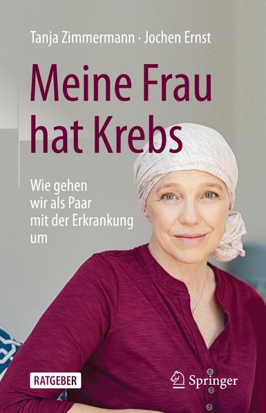 Produktbild: Meine Frau hat Krebs | Tanja Zimmermann, Jochen Ernst