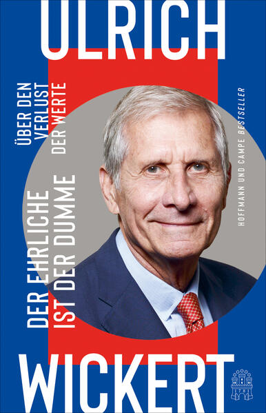 Produktbild: Der Ehrliche ist der Dumme | Ulrich Wickert