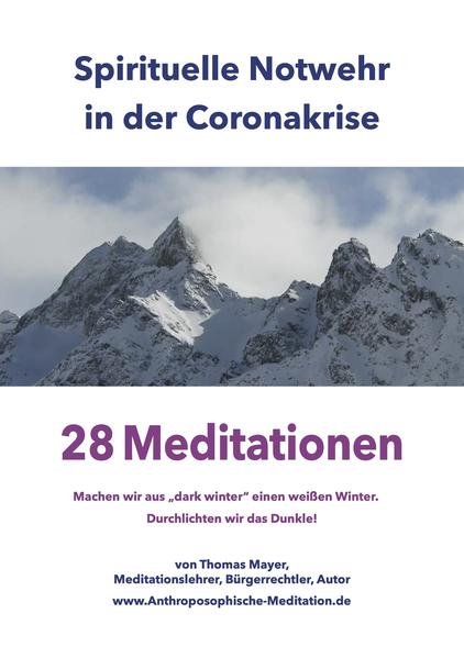 Produktbild: Spirituelle Notwehr in der Coronakrise | Thomas Mayer