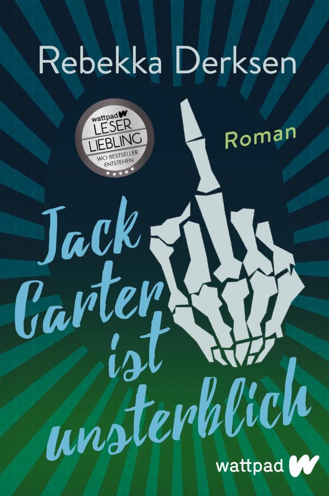 Produktbild: Jack Carter ist unsterblich | Rebekka Derksen
