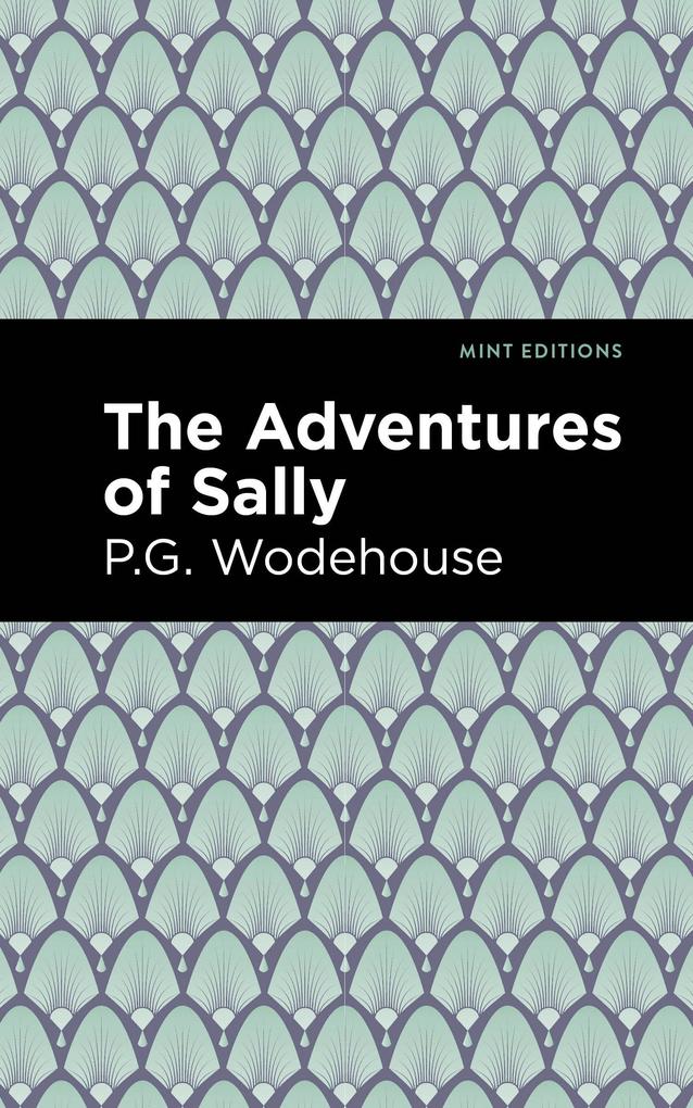 Produktbild: The Adventures of Sally | P. G. Wodehouse