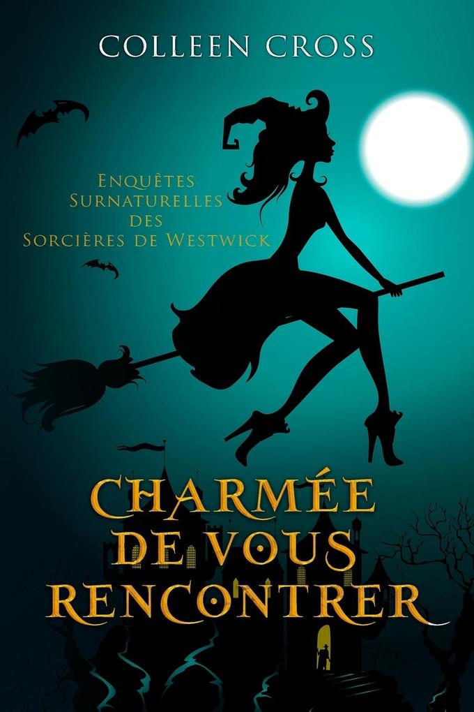 Produktbild: Charmée De Vous Rencontrer | Colleen Cross