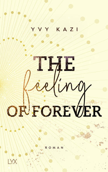 Produktbild: The Feeling Of Forever | Yvy Kazi