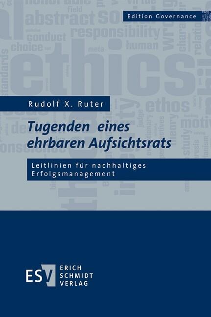 Produktbild: Tugenden eines ehrbaren Aufsichtsrats | Rudolf X. Ruter