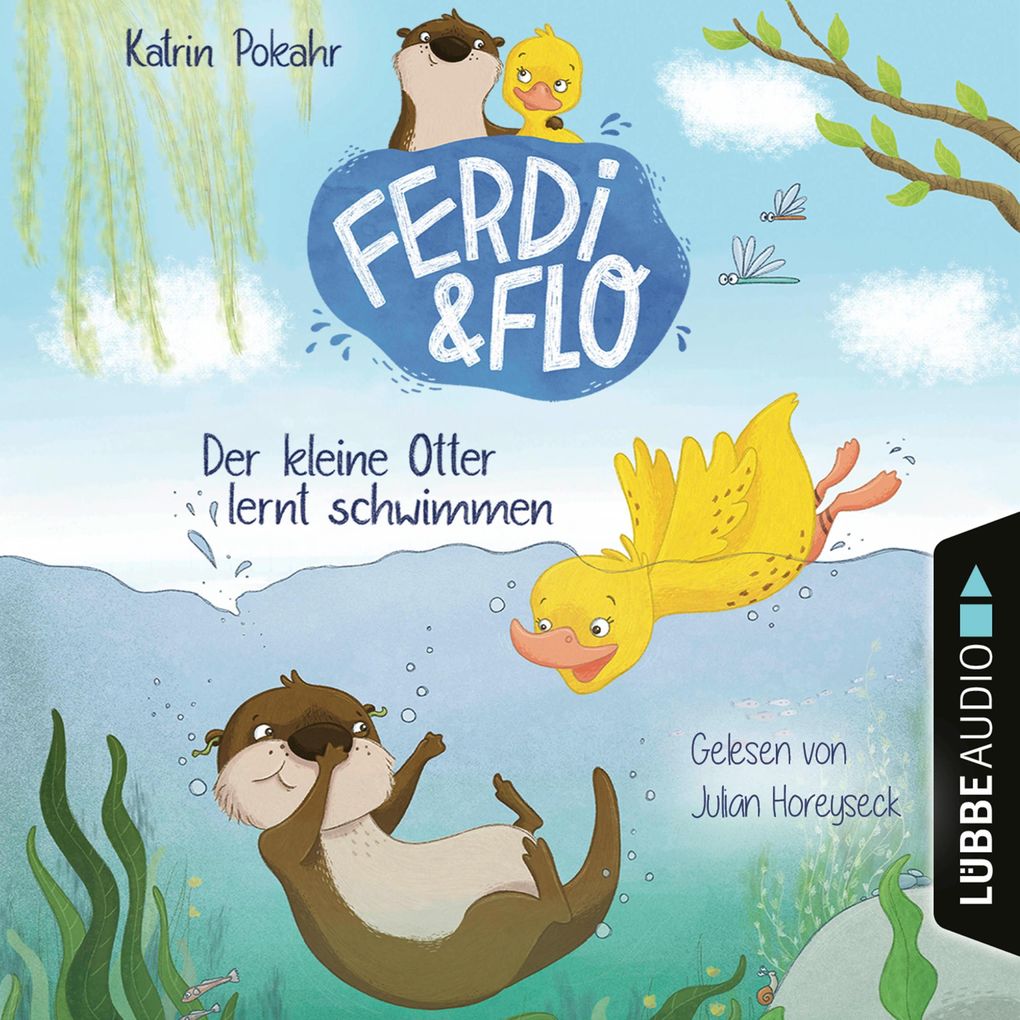 Produktbild: Der kleine Otter lernt schwimmen - Ferdi & Flo, Teil 1 (Ungekürzt) | Katrin Pokahr