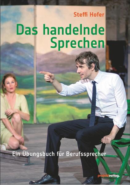 Produktbild: Das handelnde Sprechen | Steffi Hofer