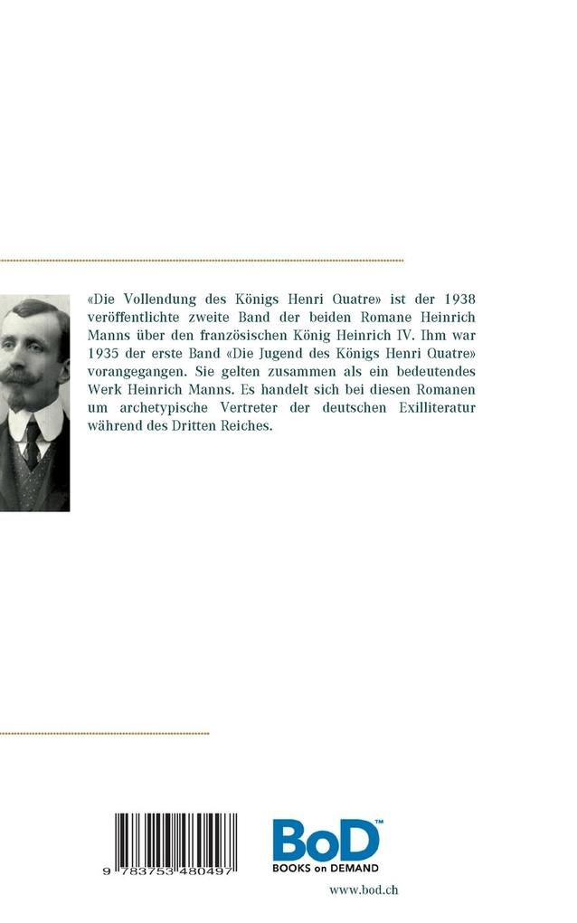 Weitere Ansicht: Die Vollendung des Königs Henri Quatre | Heinrich Mann