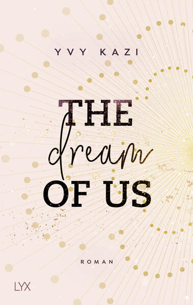 Produktbild: The Dream Of Us | Yvy Kazi