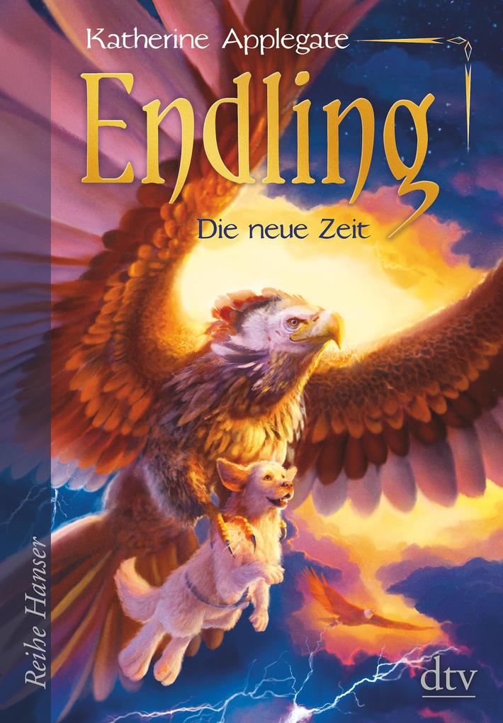 Produktbild: Endling - Die neue Zeit | Katherine Applegate