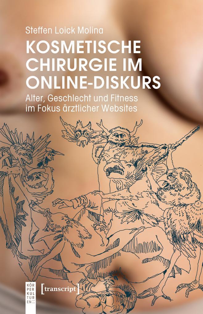 Produktbild: Kosmetische Chirurgie im Online-Diskurs | Steffen Loick Molina