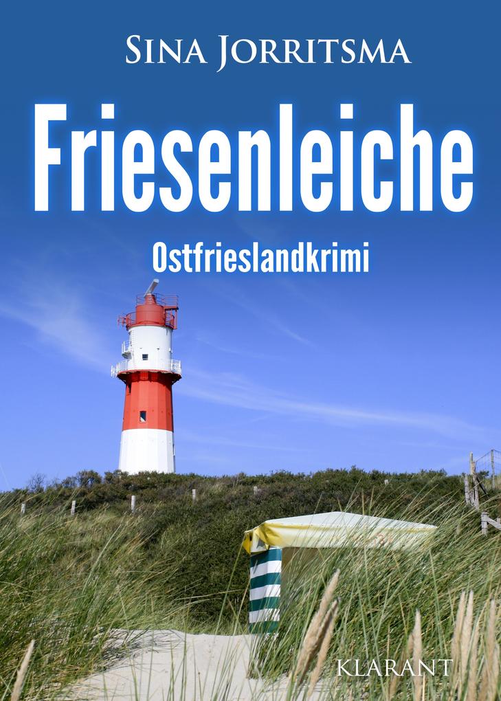 Produktbild: Friesenleiche. Ostfrieslandkrimi | Sina Jorritsma