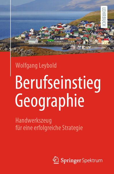 Produktbild: Berufseinstieg Geographie | Wolfgang Leybold