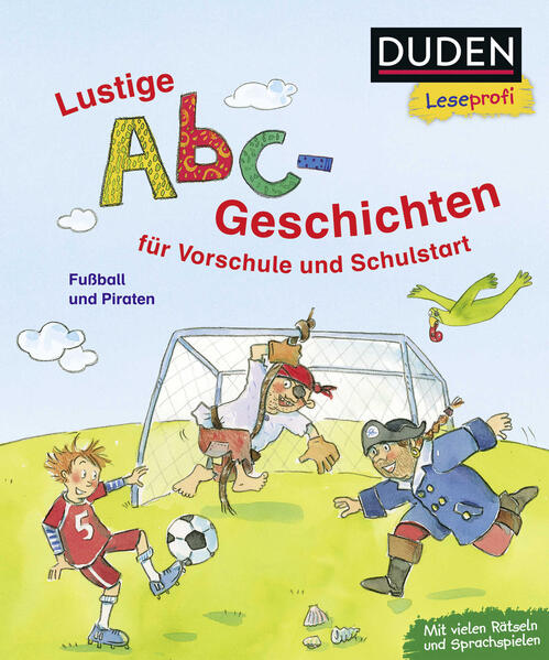 Produktbild: Duden Leseprofi - Lustige Abc-Geschichten für Vorschule und Schulstart | Dagmar Binder