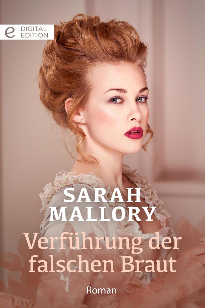 Produktbild: Verführung der falschen Braut | Sarah Mallory