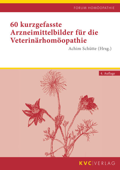 Produktbild: 60 kurzgefasste Arzneimittelbilder für die Veterinärhomöopathie
