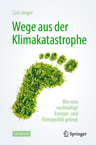 Produktbild: Wege aus der Klimakatastrophe | Lars Jaeger