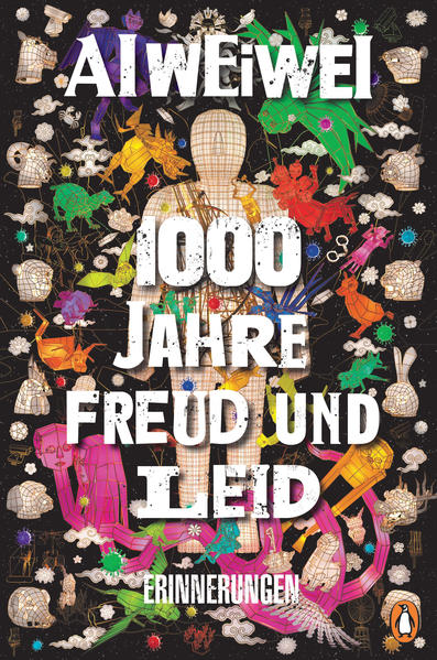 Produktbild: 1000 Jahre Freud und Leid | Ai Weiwei