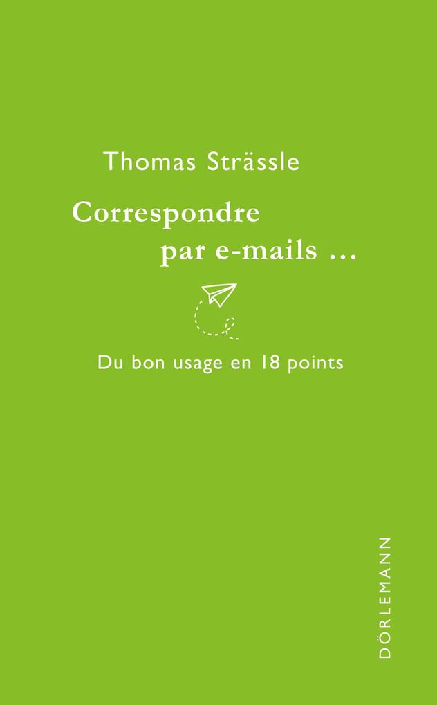 Produktbild: Correspondre par e-mails... | Thomas Strässle