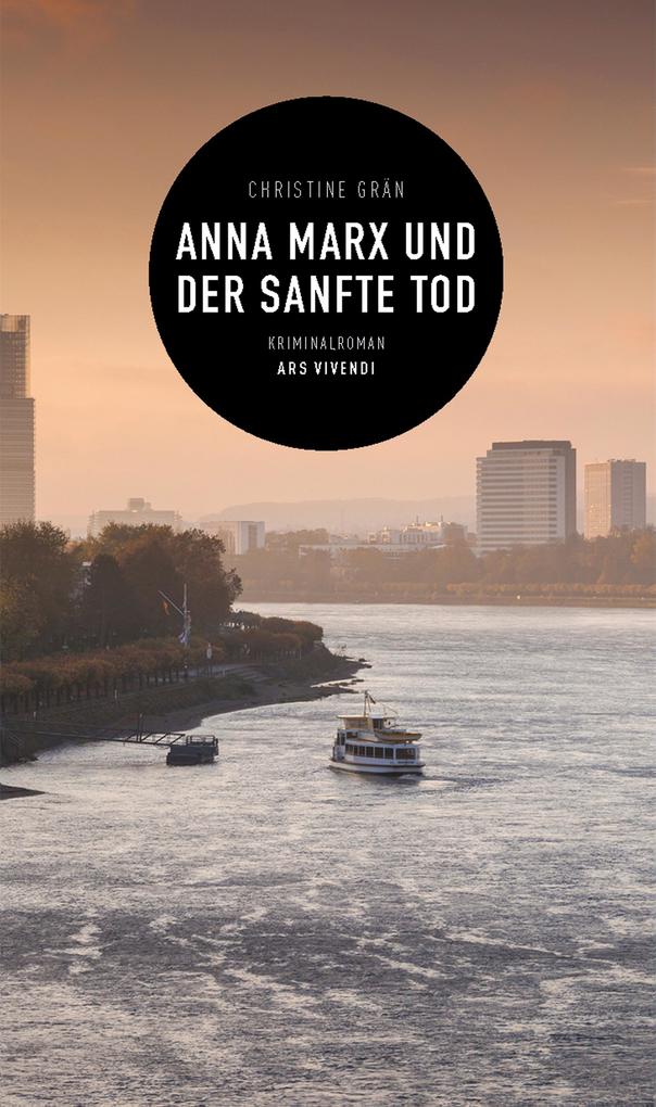 Produktbild: Anna Marx und der sanfte Tod | Christine Grän