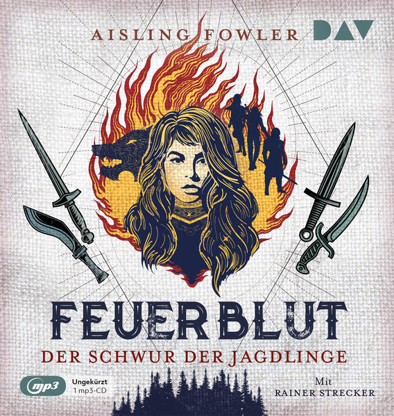 Produktbild: Feuerblut - Teil 1: Der Schwur der Jagdlinge | Aisling Fowler
