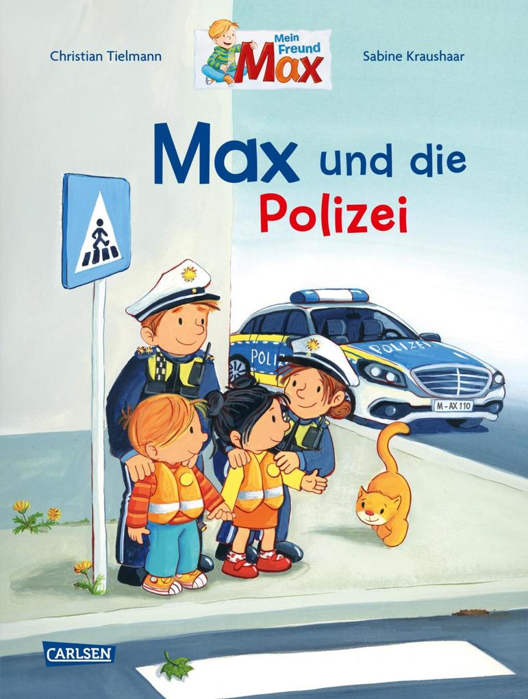 Max-Bilderbücher: Max und die Polizei als eBook epub